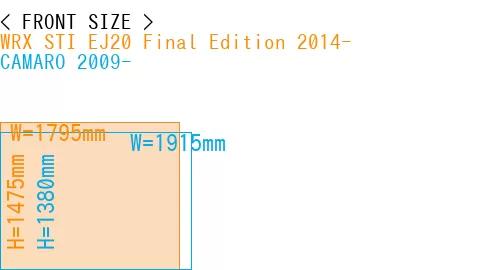 #WRX STI EJ20 Final Edition 2014- + CAMARO 2009-